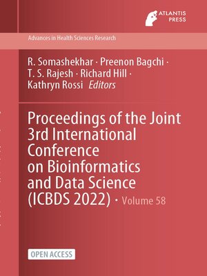 cover image of Proceedings of the Joint 3rd International Conference on Bioinformatics and Data Science (ICBDS 2022)